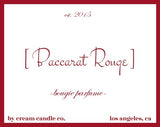 Baccarat Rouge (New!)